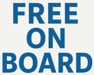 Free on Board (FOB) - co to jest?